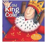 Old King Cole And Friends (20 Favourite Nursery Rhymes - Illustrated By Wendy Straw) (Paperback) Wendy Straw, (Auteur)