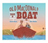 Old MacDonald Had a Boat by Steve Goetz Inconnu (Auteur)
