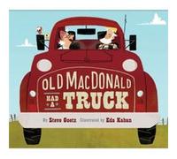 Old MacDonald Had a Truck by Steve Geotz Steve Geotz (Auteur)