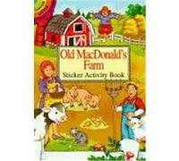 Old Macdonald's Farm Sticker Activity Book Cathy Beylon (Auteur)