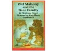 Old Mahony and the Bear Family, Easy-To-Read Books Rosemary Lanning, Wolfram Hanel (Auteur)