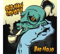 Old Man Coyote - Bad Mojo [Import]