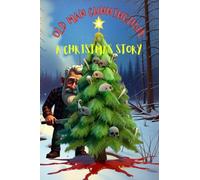 Old Man Cunningham: A Christmas Story