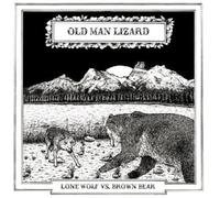 Old Man Lizard - Lone Wolf Vs Brown Fear