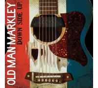 Old Man Markley - Down Side Up