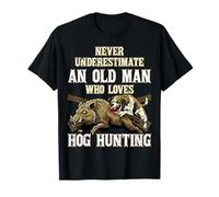 Old Man Who Loves Wild Hog Hunting Wild Sanglier Hunter Season T-Shirt