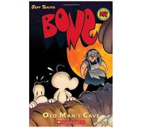 Old Man's Cave: A Graphic Novel (Bone #6)