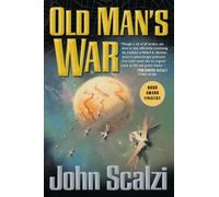 Old Man's War by John Scalzi (2005-12-27)