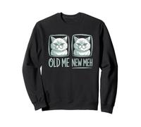 Old Me New Meh Chat Sarcastique drôle Sweatshirt