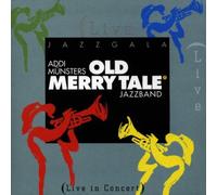 Old Merry Tale Jazzband - Jazzgala (Live in Concert)