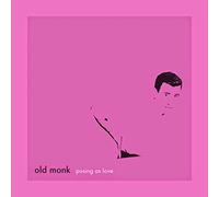 Old Monk - Posing As Love [VINYL]