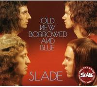 Old New Borrowed & Blue - Slade by Slade (2006-07-24)