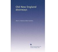 Old New England doorways