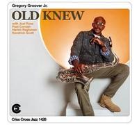 Old New / Gregory Groover Jr. Quintet