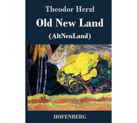 Old New Land: (AltNeuLand)