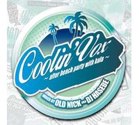 Old Nick Aka DJ Hasebe - Coolin Vox-After Beach Party W [Import]