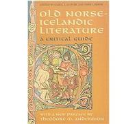 Old Norse-Icelandic Literature, Medieval Academy Reprints for Teaching, 42 Carol Clover (Auteur)