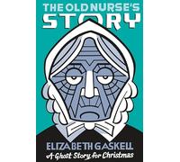 Old Nurse's Story