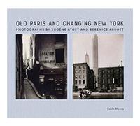 Old Paris and Changing New York by Kevin Moore Inconnu (Auteur)