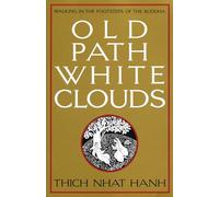 Old Path White Clouds