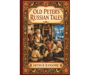 Old Peter's Russian Tales