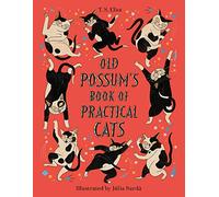 Old Possum's Book of Practical Cats: 1