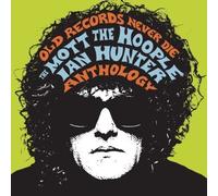 Old Records Never Die: Mott The Hoople Ian Hunte