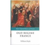Old Regime France – Oxford University Press