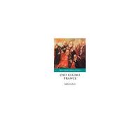 Old Regime France, Short Oxford History of France