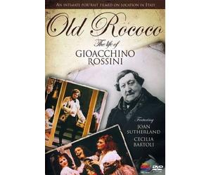 Old Rococo - The life of Gioacchino Rossini