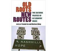 Old Roots, New Routes