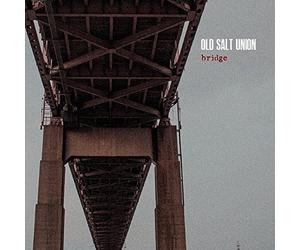 Old Salt Union - Bridge