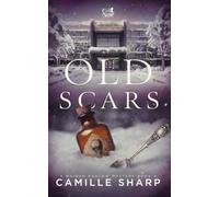 Old Scars: A Maiden Harlow Mystery - 9