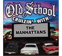Manhattans – Old School Cruizin' – CD