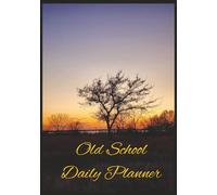 Old School Daily Journal: 365 pages to keep track of each day of your year.