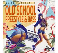 Old School Freestyle & Bass
