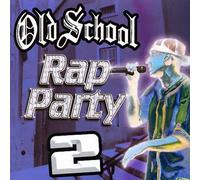 Old School Rap Party, Vol. 2 by Various Artists [CD] NEUF