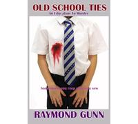 Old School Ties: An Education To Murder