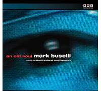 Buselli Mark – Old Soul – Import – OWL