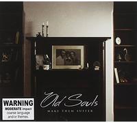 Old Souls by MAKE THEM SUFFER