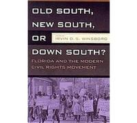 Old South, New South, Or Down South?