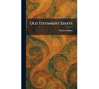 Old Testament Essays