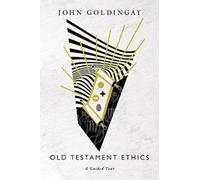 Old Testament Ethics