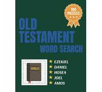 Old Testament Word Search Puzzle Book: Biblical Faith-Based Word Searches with Easy-to-Read Print about Ezekiel, Daniel, Hosea, Joel, and Amos from ... Puzzles … Great Gift for Adults and Children!