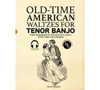 Old-Time American Waltzes for Tenor Banjo - Fake Songbook in the key of D and G with Tabs and Chords