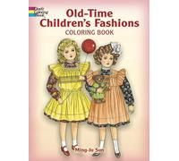 Old Time Children's Fashions Coloring Book