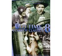 Old Time Comedy Classics: Volume 8