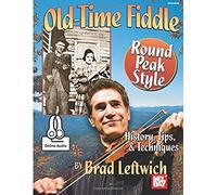 Old-Time Fiddle Round Peak Style