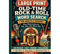 Old-Time Rock & Roll Word Search: Large Print Music Memories from the 50s, 60s, 70s, 80s & 90s for Adults & Seniors