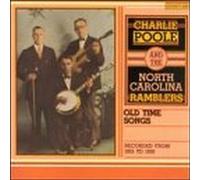 Old-Time Songs Original recording reissued, Original recording remastered Edition by Charlie Poole & North Carolina (1994) Audio CD